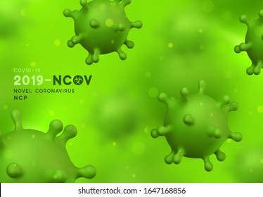 Novel Coronavirus (2019-nCoV). Virus Covid 19-NCP. Coronavirus nCoV denoted is single-stranded RNA virus. Background with realistic 3d green virus cells. vector illustration