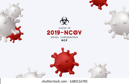 Novel Coronavirus (2019-nCoV). Virus Covid 19-NCP. Coronavirus nCoV denoted is single-stranded RNA virus. Background with realistic 3d red and white viruses cells. danger symbol vector illustration.