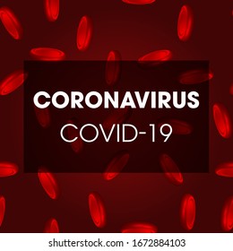 Novel Coronavirus COVID-19 medical infection.Virus protection covid19 molecule on red. Dangerous asian ncov corona virus pandemic risk background design.