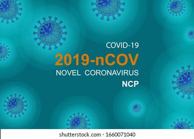 Novel respiratory coronavirus 2019 isolated on blue background. Stop the 2019 ncov virus. COVID disease outbreak-2019. To prevent a dangerous infection of the Cov. Vector illustration