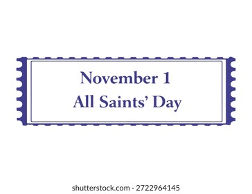 November 1 All Saints’ Day postage stamp vector icon on a white background
Vector postage stamp on a white background