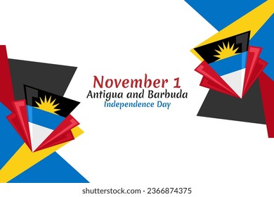 November 1, Independence day of Antigua and Barbuda independence vector illustration. Suitable for greeting card, poster and banner.