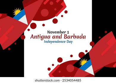 November 1, Independence day of Antigua and Barbuda independence vector illustration. Suitable for greeting card, poster and banner.