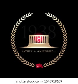 November 10, The founder of the Republic of Turkey M. K. Ataturk's death anniversary. English: November 10, 1881-1938. Respect and Remember. Turkish Flag, portrait and Mausoleum of M.K. Ataturk.
