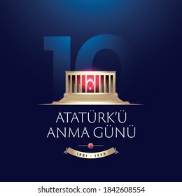 November 10, The founder of the Republic of Turkey M. K. Ataturk's death anniversary. English: November 10, 1881-1938. Ataturk Remembrance Day. Turkish Flag, portrait and Mausoleum of M.K. Ataturk.