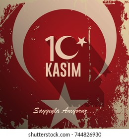 November 10, The founder of the Republic of Turkey M. K. Ataturk's death anniversary. English: November 10, 1881-1938. Turkish Flag, portrait and Mausoleum of M.K. Ataturk.