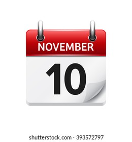 November 10 . Vector flat daily calendar icon. Date and time, day, month. Holiday.