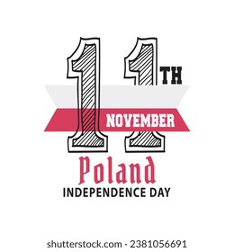 November 11, Poland Independence Day. Happy Independence Day of Poland