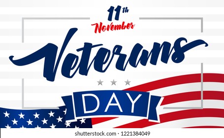 November 11 Veterans day USA flag, celebration card. Honoring all who served lettering vector background