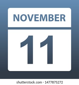 November 11. White calendar on a colored background. Day on the calendar. Eleventh of november. Blue gray background with gradient. Vector illustration.