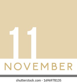 November 11th Minimal Calendar Neutral Color. Vector illustration