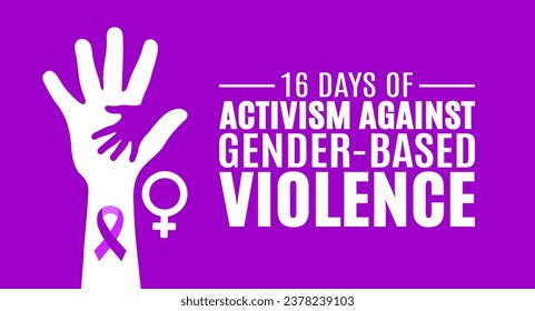 November is 16 Days of Activism Against Gender-Based Violence background template. Holiday concept. background, banner, placard, card, and poster design template with text inscription.