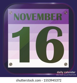 November 16 icon. For planning important day. Banner for holidays and special days. Sixteenth of November icon. Vector Illustration.