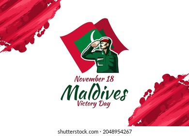 November 18, Victory Day of Maldives vector illustration. Suitable for greeting card, poster and banner 
