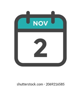 November 2 Calendar Day or Calender Date for Deadline or Appointment