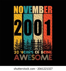 November 2001 20 Years Of Being Awesome