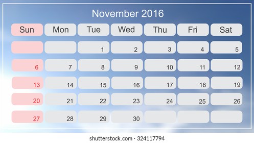 November 2016.Planning calendar for november 2016.Vector illustration.