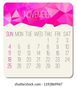 November 2018 vector calendar. Week starting from Sunday. Contemporary low poly design in pink color.
