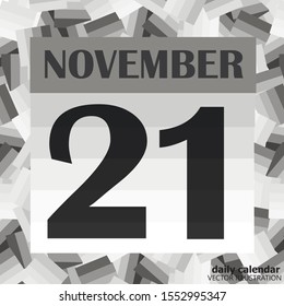 November 21  icon. For planning important day. Banner for holidays and special days. 21st of November icon. Vector  Illustration in black and white colors.