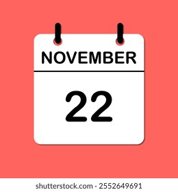 November 22. Daily Calendar icon for design. Simple design for business brochure, flyer, print media, advertisement. Easily editable.