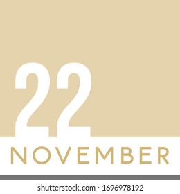 November 22nd Minimal Calendar Neutral Color. Vector illustration