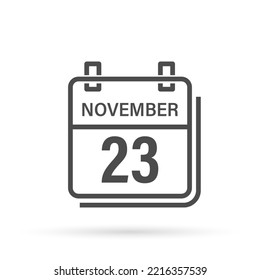 November 23, Calendar icon with shadow. Day, month. Flat vector illustration.