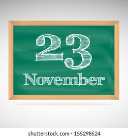 November 23, day calendar, school board, date