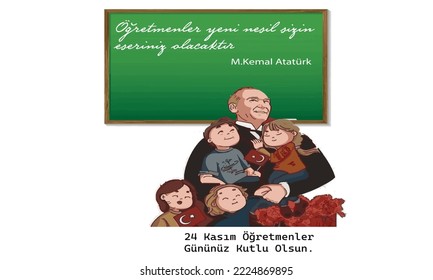 
November 24 teacher's day vector. Great Leader Mustafa Atatürk's Holiday Celebration with Children