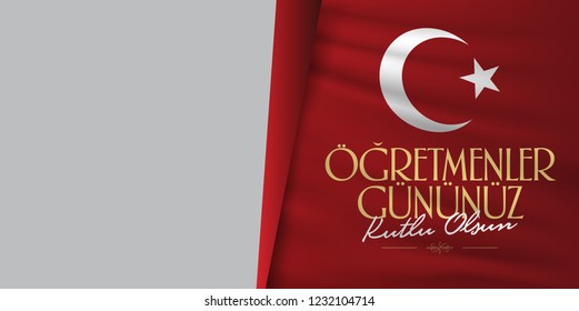 November 24th Turkish Teachers Day, Billboard Design. Turkish flag symbol. Turkish: November 24, Happy Teachers' Day. (TR: 24 Kasim Ogretmenler Gununuz Kutlu Olsun)