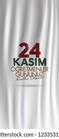 November 24th Turkish Teachers Day, Social Media Story and Flag, Flama, Roll-up Design. Turkish: November 24, Happy Teachers' Day. (TR: 24 Kasim Ogretmenler Gununuz Kutlu Olsun)