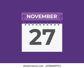 November  27 calendar reminder. 27 November  daily calendar icon template. Calendar 27 November  icon Design template. Vector illustration
