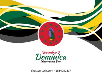 November 3, Independence Day of Dominica vector illustration. Suitable for greeting card, poster and banner.