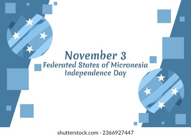 November 3, Independence Day of Federated States of Micronesia vector illustration. Suitable for greeting card, poster and banner.