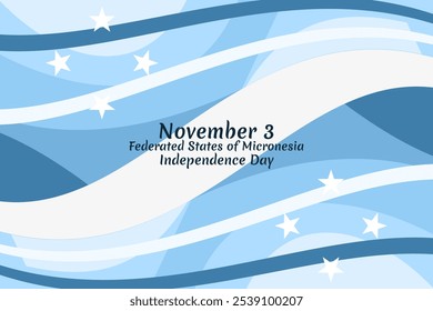 November 3, Independence Day of Federated States of Micronesia vector illustration. Suitable for greeting card, poster and banner.