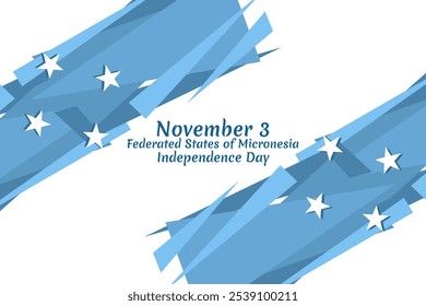 November 3, Independence Day of Federated States of Micronesia vector illustration. Suitable for greeting card, poster and banner.