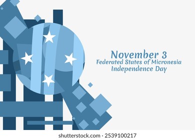 November 3, Independence Day of Federated States of Micronesia vector illustration. Suitable for greeting card, poster and banner.