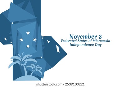 November 3, Independence Day of Federated States of Micronesia vector illustration. Suitable for greeting card, poster and banner.