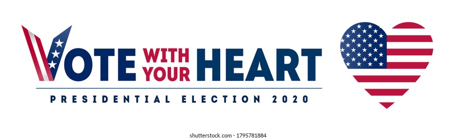 November 3 - Presidential Election 2020 in US. Vote with your heart - American Patriotic design of Poster, card or banner for United States Vote day. Vector with USA flag colors and symbols.