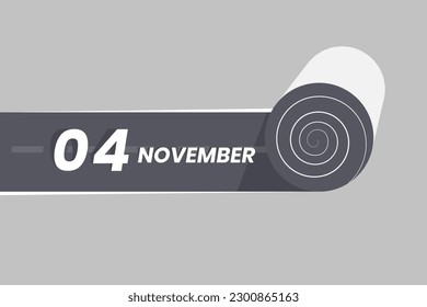 November 4 calendar icon rolling inside the road. 4 November Date Month icon vector illustrator.