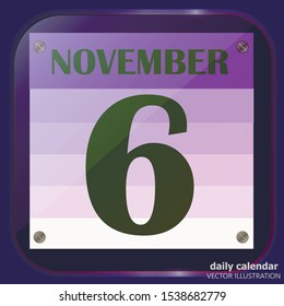 November 6 icon. For planning important day. Banner for holidays and special days. Vector illustration.