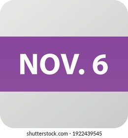 November 6th date icon, single day vector illustration modern flat style. Calendar element for web design, schedule, planner, organizer. 
