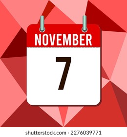7. November, Kalendervektorgrafik, einzeln auf buntem monochromatischem Dreieckshintergrund.

