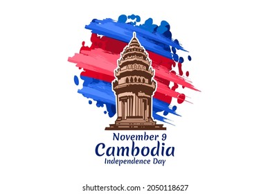 November 9, Independence day of Cambodia Vector Illustration. Suitable for greeting card, poster and banner.