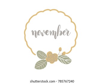 November Calligraphy Hand Lettering Vector. Floral vintage pastel elements.