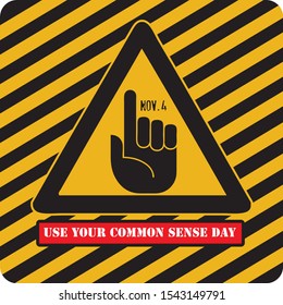 November Holiday Use Your Common Sense Day