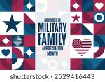 November is Military Family Appreciation Month. Holiday concept. Template for background, banner, card, poster with text. Vector EPS10 illustration