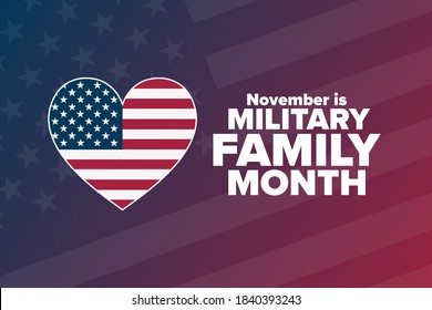 November Is Military Family Month. Holiday Concept. Template For Background, Banner, Card, Poster With Text Inscription. Vector EPS10 Illustration