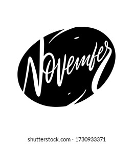 November month name lettering. Hand written quote. Black color vector illustration. Isolated on white background. Design for banner, poster, card and print.