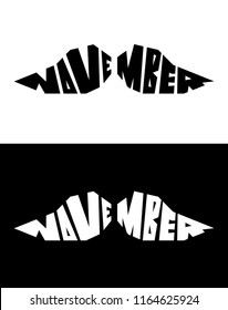 November Mustache Shape Vector Lettering isolated on white and black. Good for poster, banner, card design. Easy edit.
