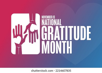 November is National Gratitude Month. Holiday concept. Template for background, banner, card, poster with text inscription. Vector EPS10 illustration